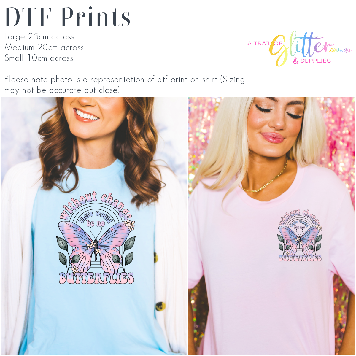 Without change there would be no butterflies