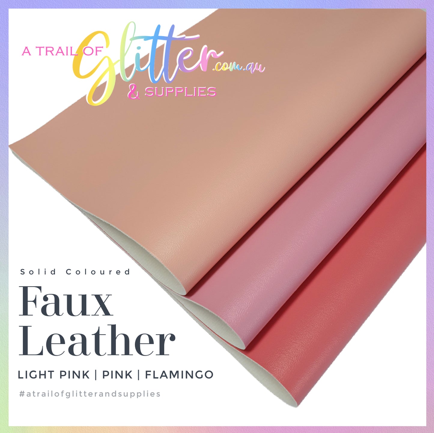 Faux Leather SOLID COLOURS - Light Pink | Pink | Flamingo