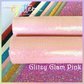Glitzy Glam Pink