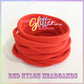 Red Nylon Headband 10 or 20 SUPER SOFT THIN headband ONE SIZE FITS ALL